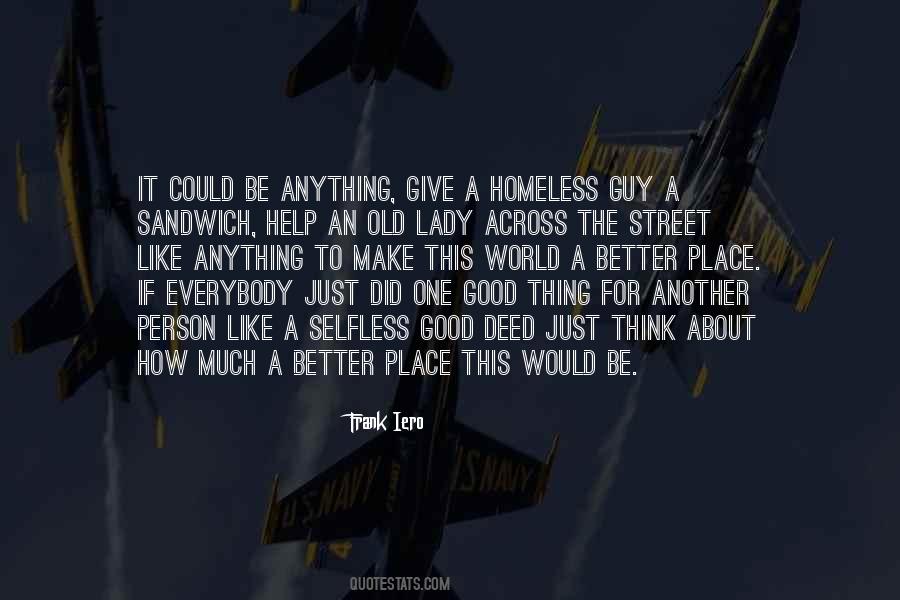 The World Would Be A Better Place Quotes #95110