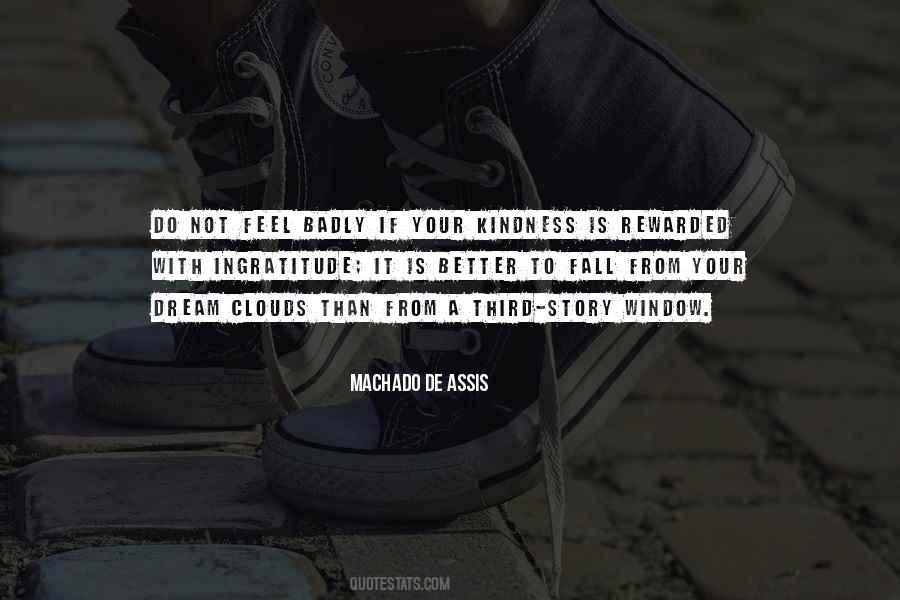 Your Kindness Quotes #1848718