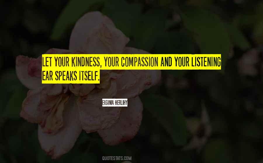 Your Kindness Quotes #1878153