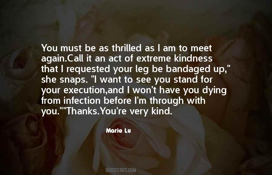 Your Kindness Quotes #282898