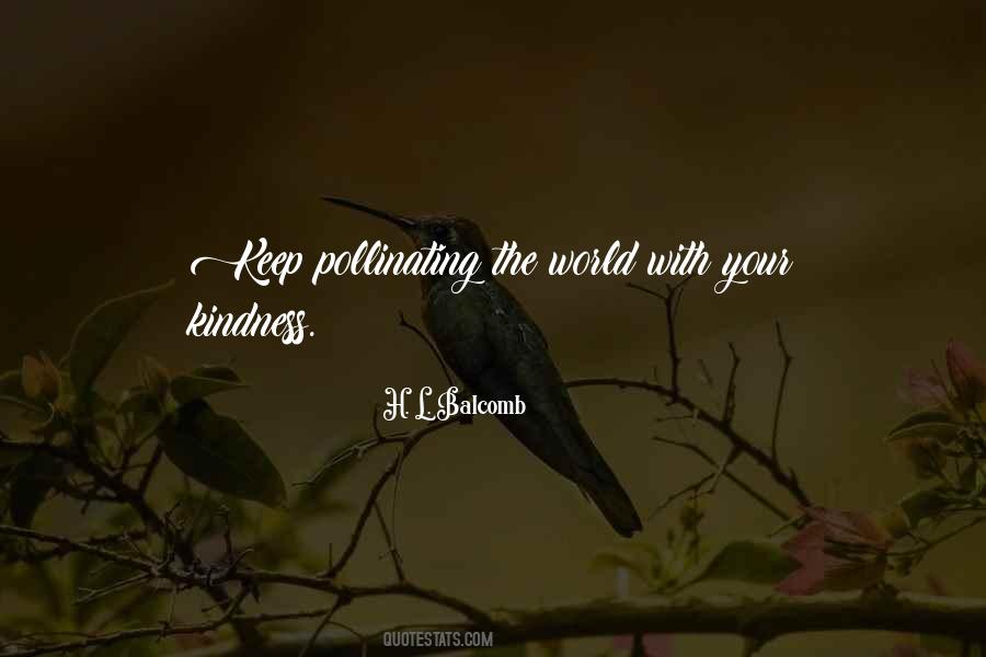 Your Kindness Quotes #610960