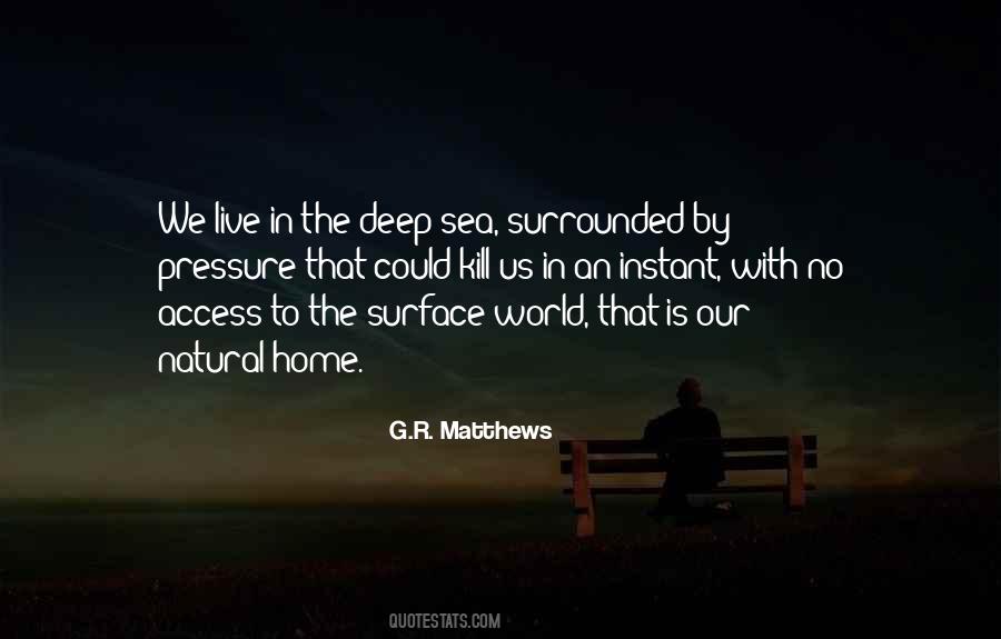 Deep Home Quotes #1596125
