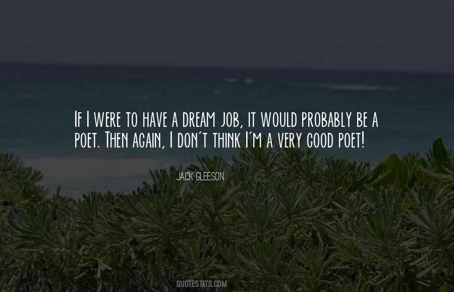 Have A Dream Quotes #1214544