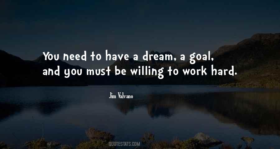 Have A Dream Quotes #1611178