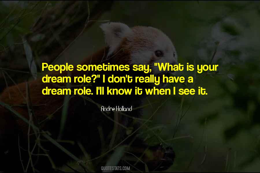 Have A Dream Quotes #920041