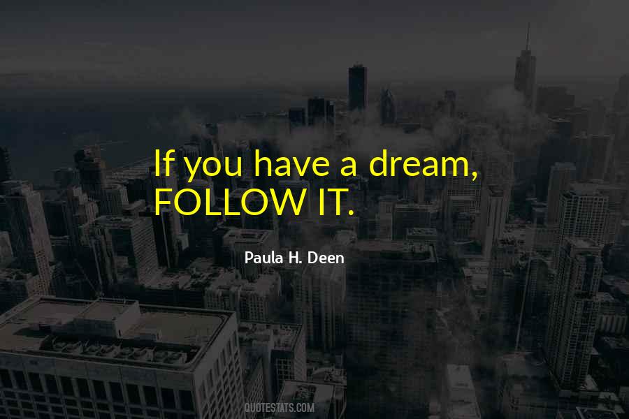 Have A Dream Quotes #948315