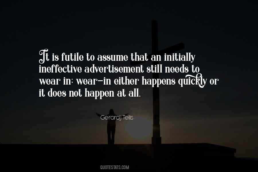 What Happens When You Assume Quotes #941985