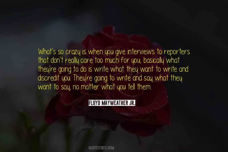 You Say You Care Quotes #1492490