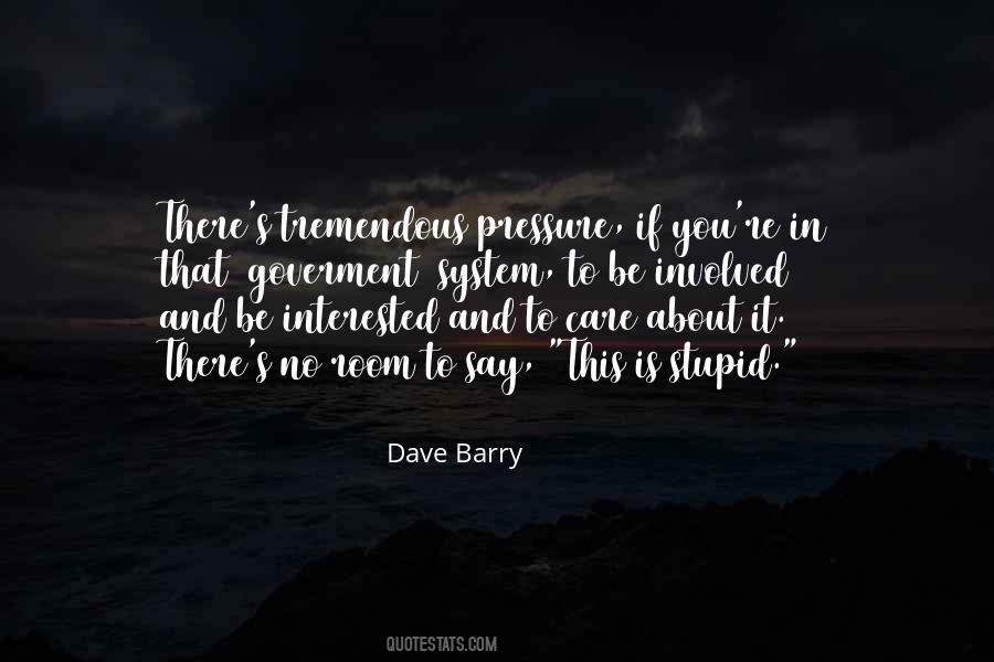 You Say You Care Quotes #1557741