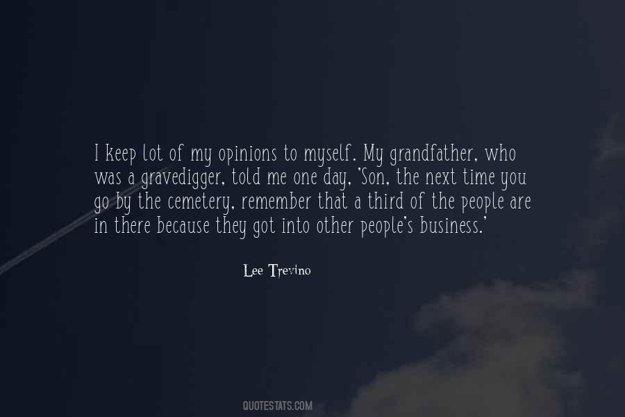 Other Opinions Quotes #1315992