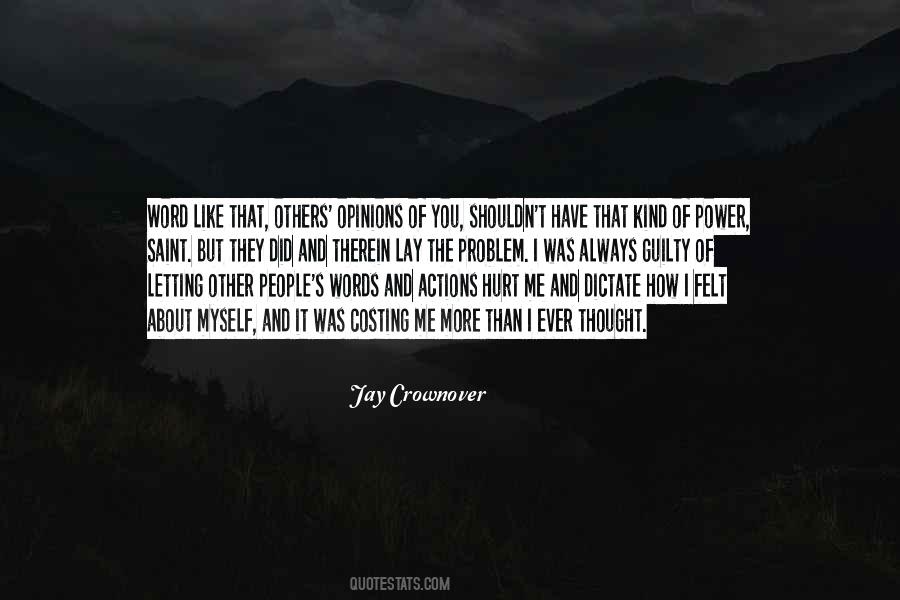Other Opinions Quotes #1343468