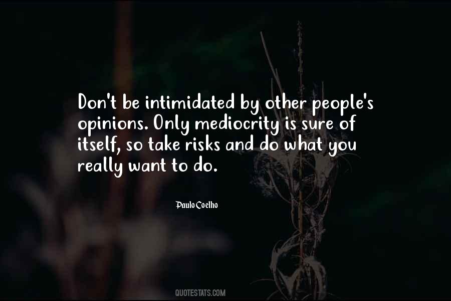 Other Opinions Quotes #1366378