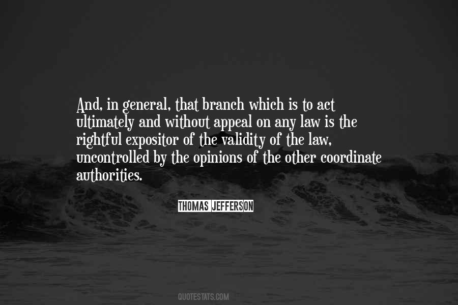 Other Opinions Quotes #1572762