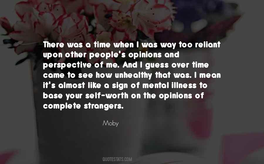 Other Opinions Quotes #169270