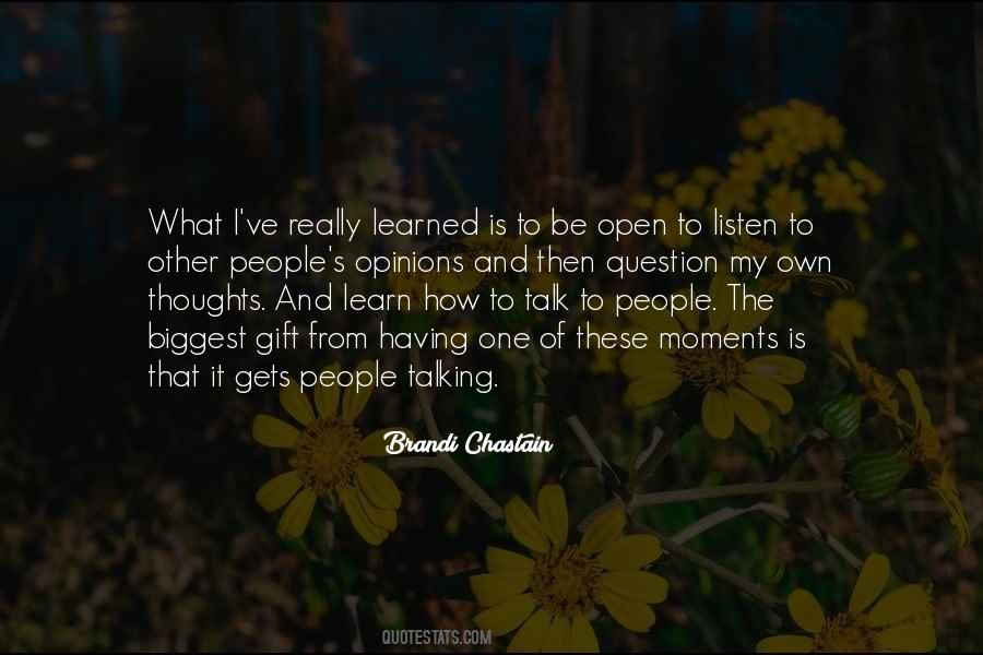 Other Opinions Quotes #806086