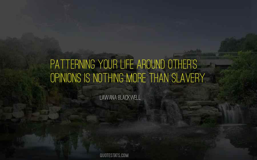 Other Opinions Quotes #851527