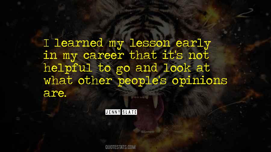 Other Opinions Quotes #915829