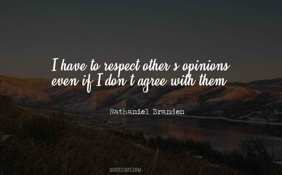 Other Opinions Quotes #97344