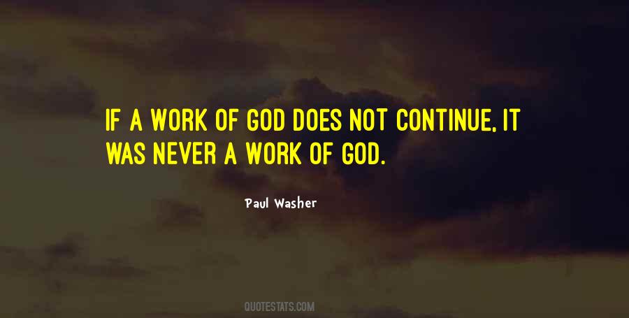 Work Of God Quotes #1006662