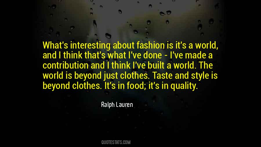 Taste And Style Quotes #1035556