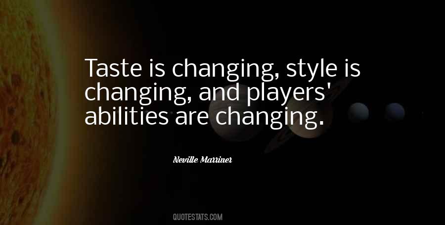 Taste And Style Quotes #1618505