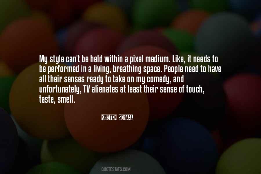Taste And Style Quotes #182395