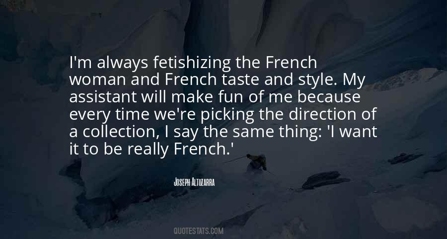 Taste And Style Quotes #870933