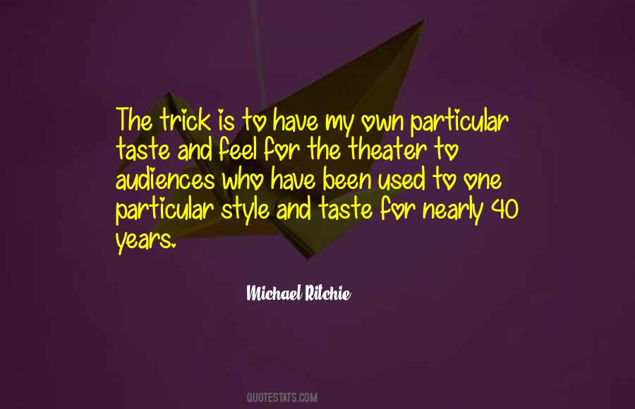 Taste And Style Quotes #933870