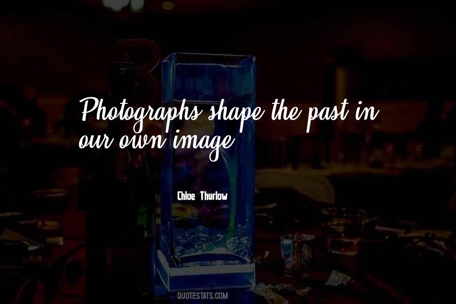 Own Photography Quotes #1416200