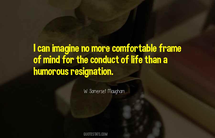 Frame Your Life Quotes #1102891