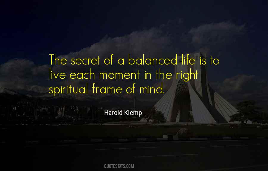 Frame Your Life Quotes #640853