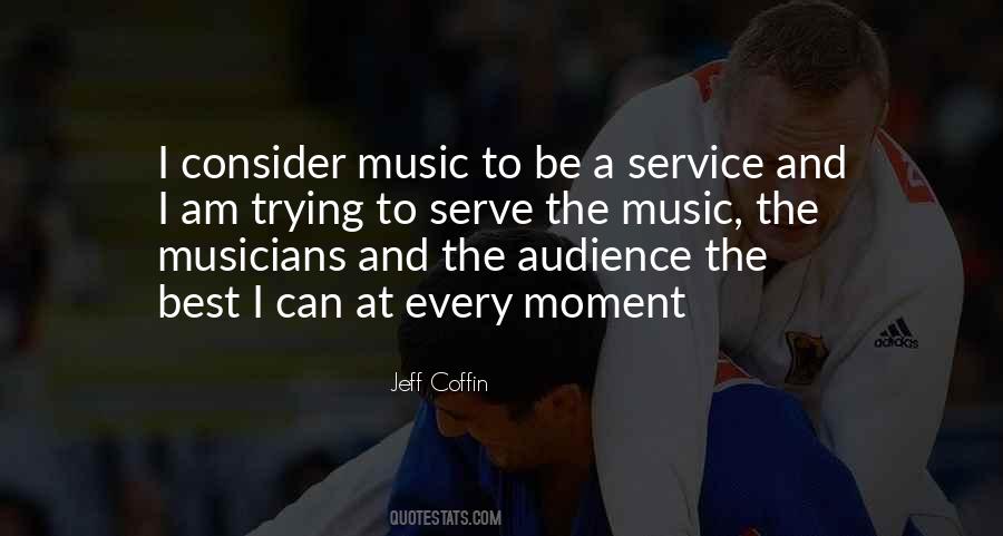 Music Service Quotes #687290