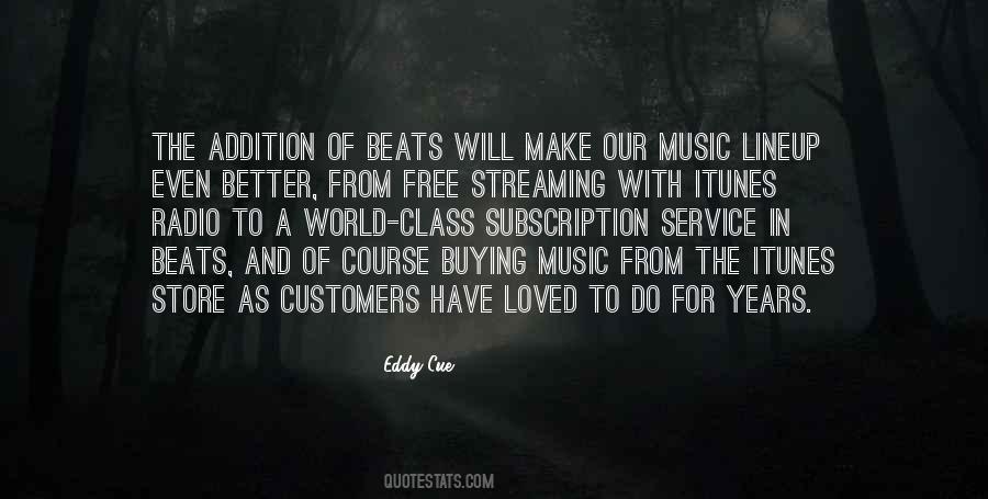 Music Service Quotes #742124