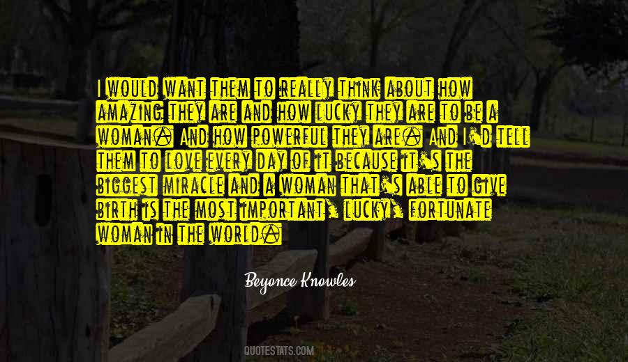Quotes About The Miracle Of Birth #1525614