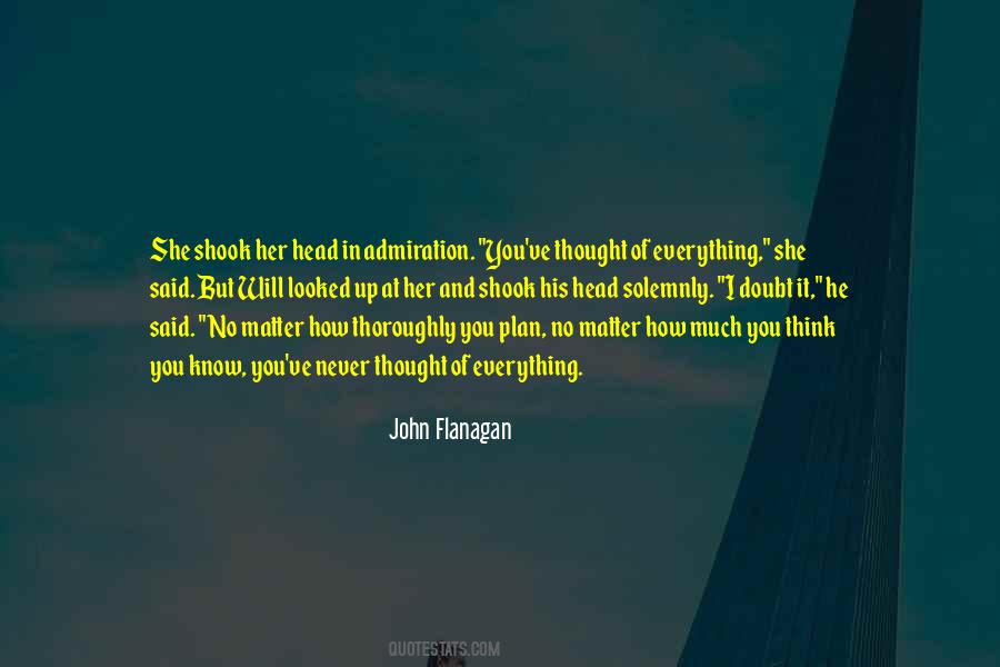 You Think You Know Her Quotes #1443981