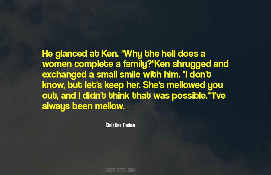 You Think You Know Her Quotes #1568671