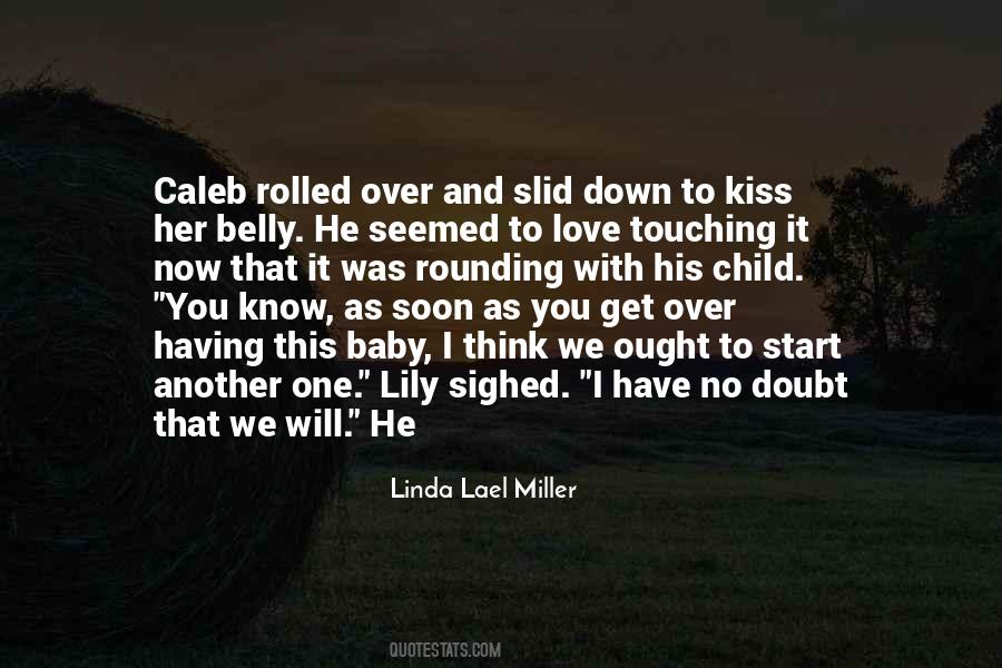 You Think You Know Her Quotes #1802700