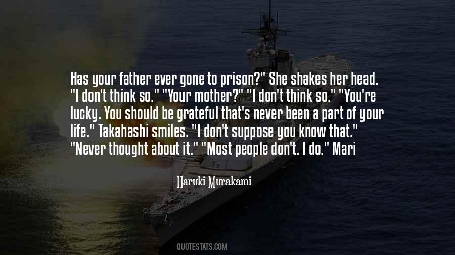 You Think You Know Her Quotes #1828856