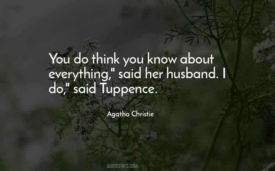 You Think You Know Her Quotes #354234