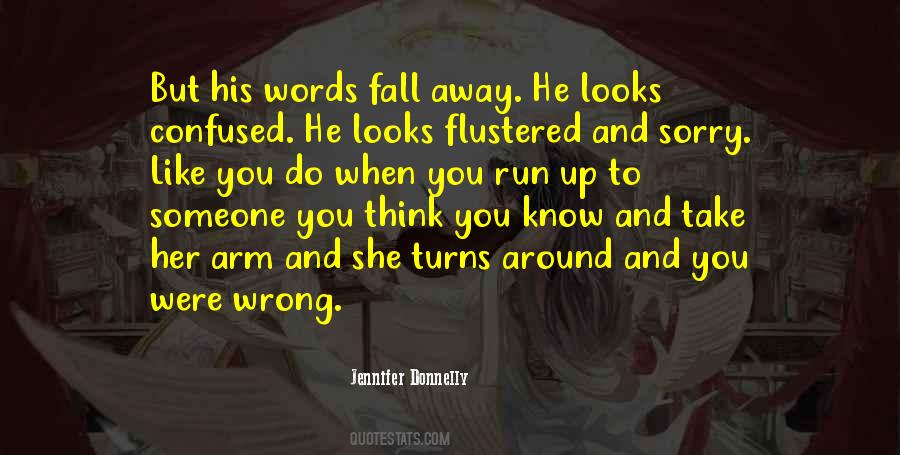 You Think You Know Her Quotes #988621