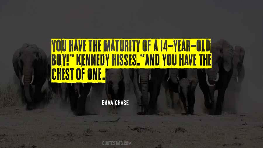 14 Year Old Boy Quotes #1054958