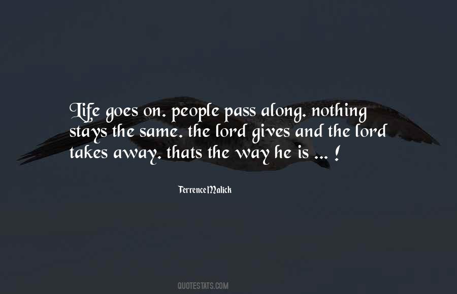 Quotes About The Life Goes On #613325