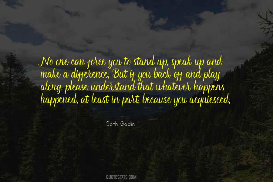 Quotes About Making A Stand #1692556