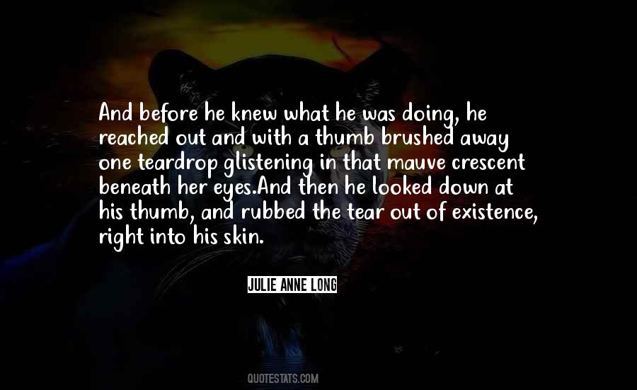 Right Before Your Eyes Quotes #1801022
