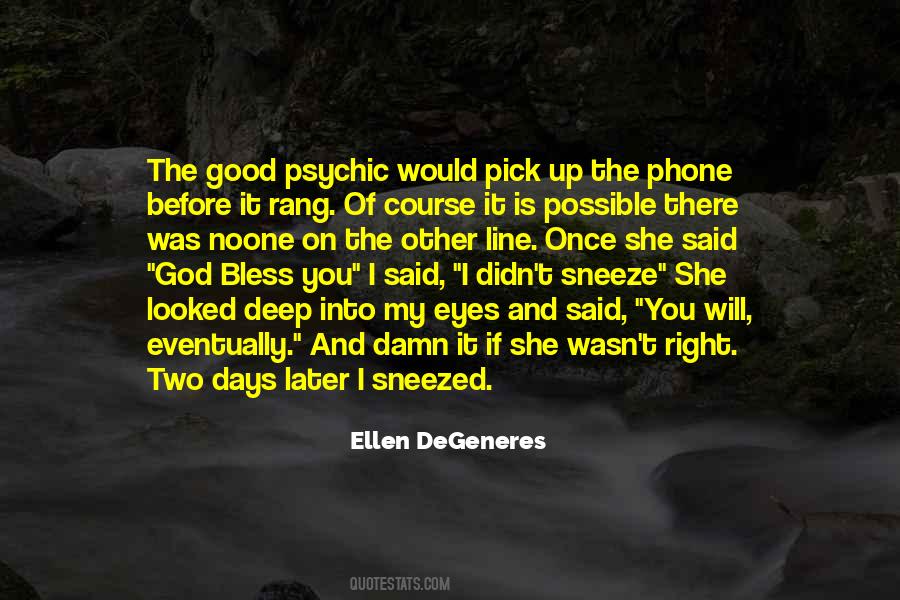 Right Before Your Eyes Quotes #815599