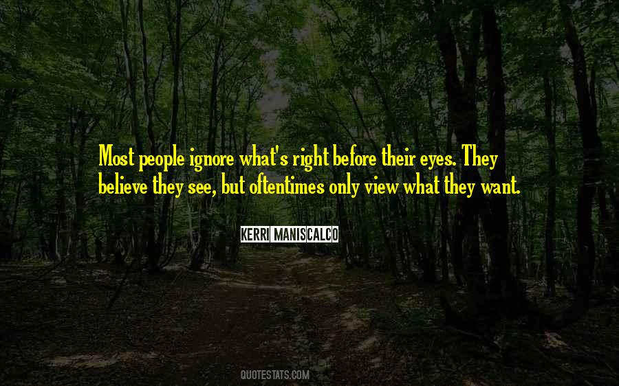Right Before Your Eyes Quotes #974353