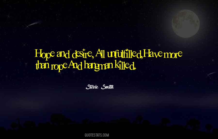 Hope And Desire Quotes #1522117