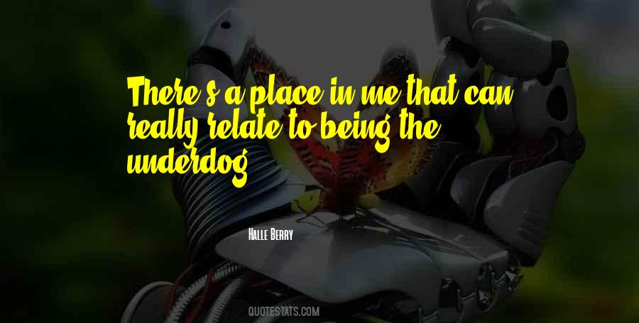 Being An Underdog Quotes #1119158