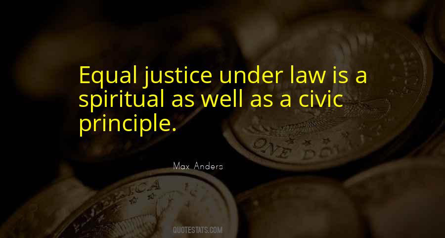 Equal Justice Under The Law Quotes #1635377