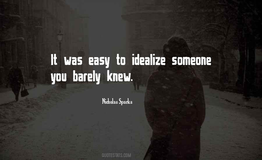 Quotes About Idealize #818121